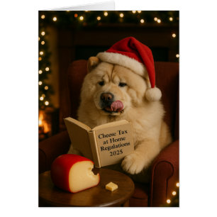 Chow Chow dog 'Cheese Tax' Christmas card