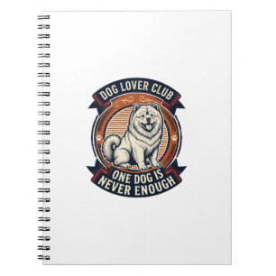 Chow Chow Dog Shirt One Dog Is Never Enough Retro Notebook