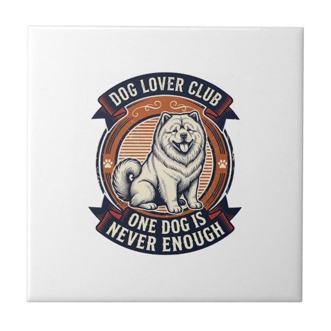 Chow Chow Dog Shirt One Dog Is Never Enough Retro  Tile (Front)