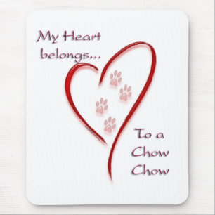Chow Chow Heart Belongs Mouse Mat