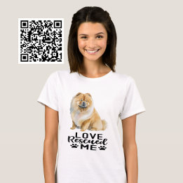 Chow Chow Love Rescued Me T-Shirt