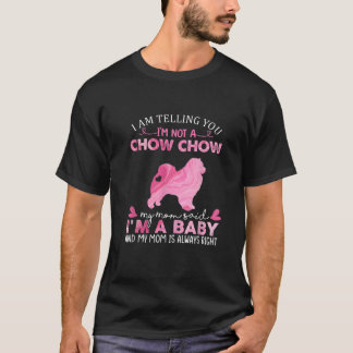 Chow Chow Mom Baby Funny Cute Dog Owner Pet Lover T-Shirt