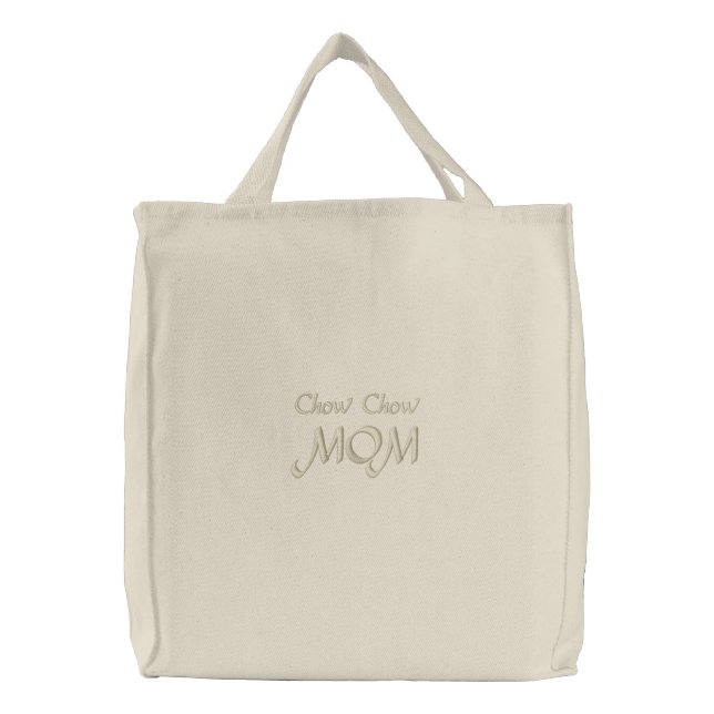 Chow Chow MOM Gifts Embroidered Tote Bag (Front)