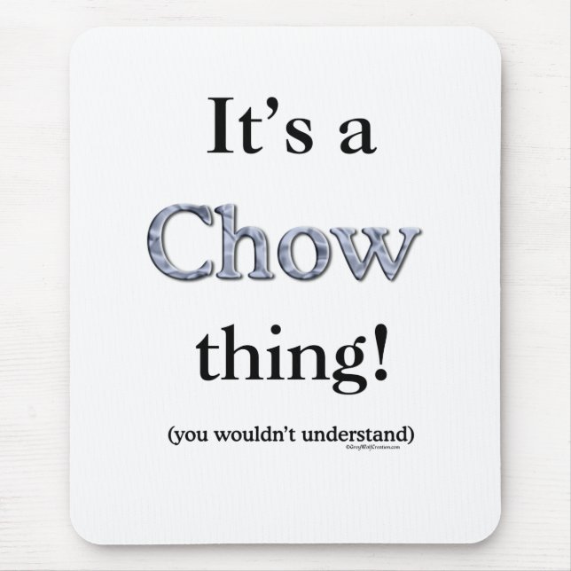 Chow Chow Thing Mouse Mat (Front)