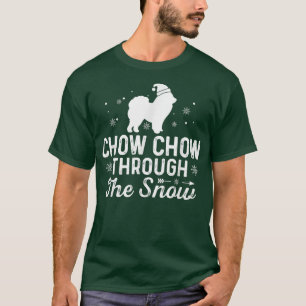 Chow Chow through the snow Funny Christmas New Yea T-Shirt