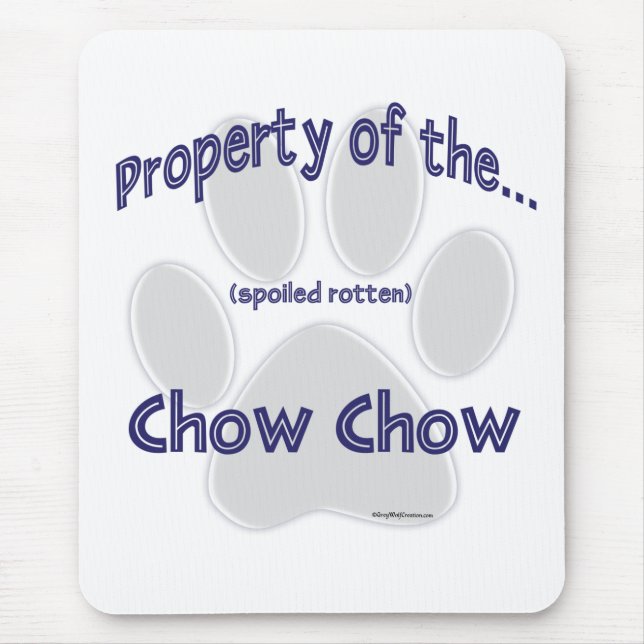 Chow Property Mouse Mat (Front)