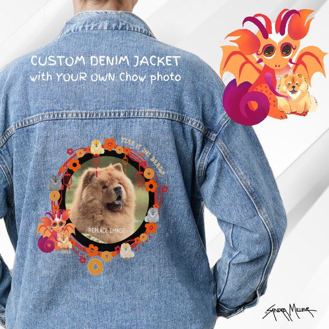 CHOW YEAR OF DRAGON - YOUR PHOTO denim jacket (Creator Uploaded)