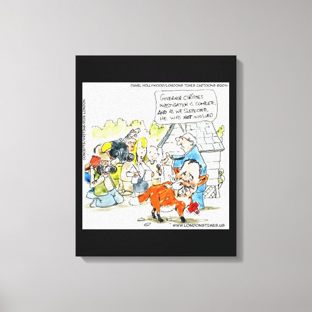 Chris Christie Lie A Fox Rolled Canvas Print (Front)