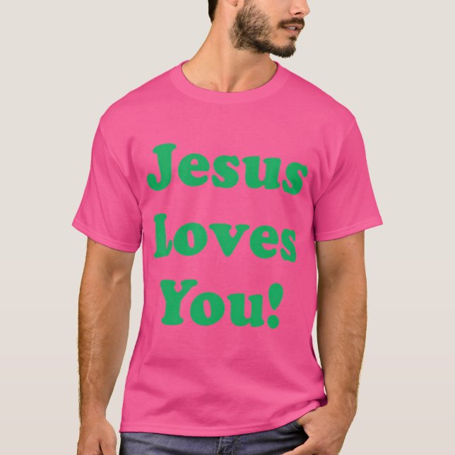 Chris Pratt Jesus Loves You T-Shirt (Front)