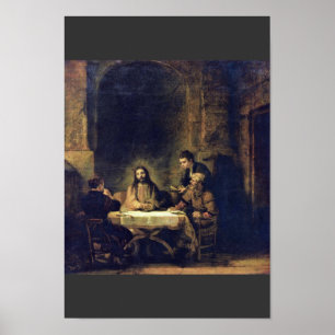Christ At Emmaus By Rembrandt Harmensz. Van Rijn Poster
