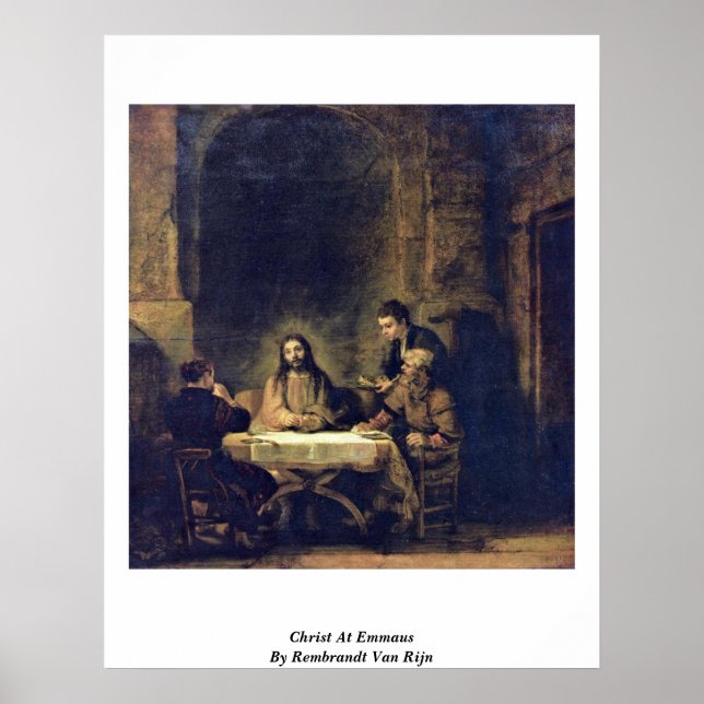Christ At Emmaus By Rembrandt Van Rijn Poster (Front)