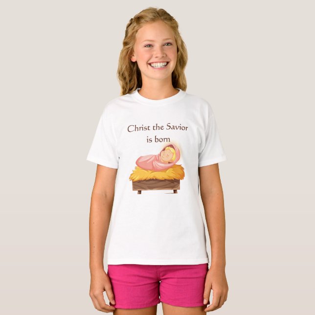 Christ baby was born T-Shirt (Front Full)