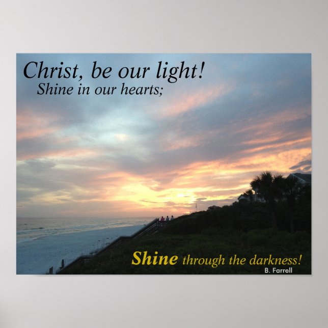 Christ, be our light! sunset beach scene poster (Front)