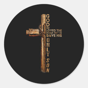 Christ Cross Christian John 3 16 God So Loved The Classic Round Sticker
