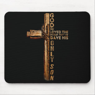 Christ Cross Christian John 3 16 God So Loved The  Mouse Mat
