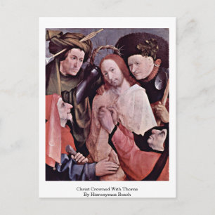 Christ Crowned With Thorns. By Hieronymus Bosch Postcard