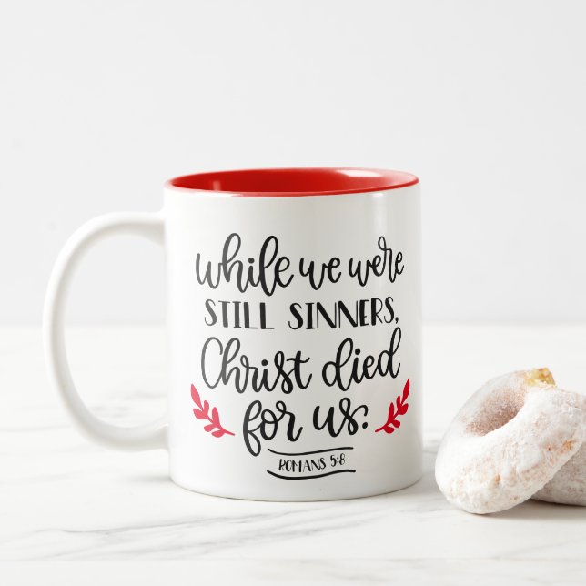 Christ died for us mug (With Donut)