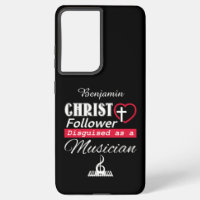 Christ Follower Disguised As A Musician Christian