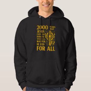 Christ Gospel Jesus Son of God Quote  1 Hoodie