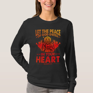 Christ Gospel Jesus Son of God Quote 5 T-Shirt