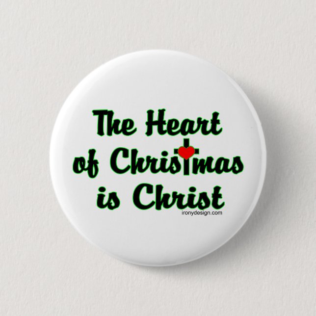 Christ in Christmas 6 Cm Round Badge (Front)
