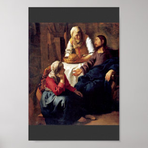 Christ In The House Of Martha And Mary,  By Vermee Poster