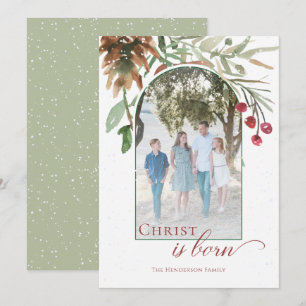 Christ is Born Religious Christmas Greenery Photo Holiday Card