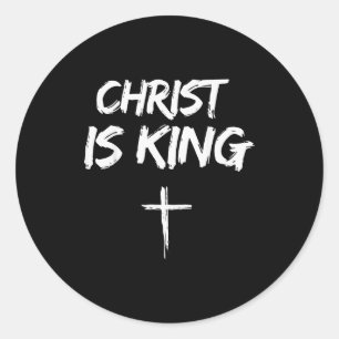 Christ Is King Jesus Catholic Christian Christiani Classic Round Sticker