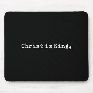 Christ Is King Jesus Catholic Christian Christiani Mouse Mat