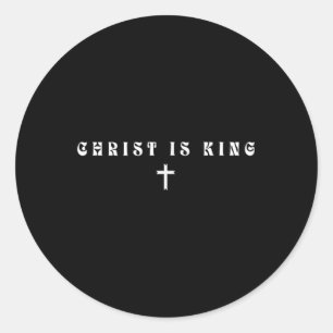 Christ Is King Subtle Christian Minimal Religious Classic Round Sticker