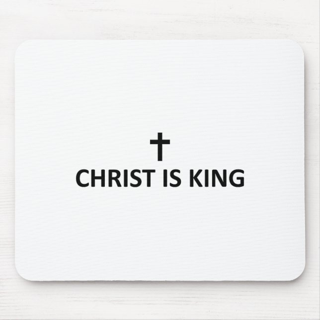 Christ Is King Subtle Minimal Christian Faith Reli Mouse Mat (Front)