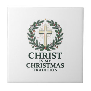 Christ Is My Christmas Tradition Vintage Cross Des Tile