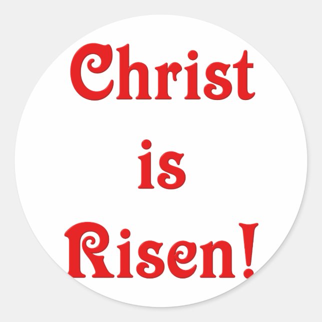 Christ is Risen Classic Round Sticker (Front)