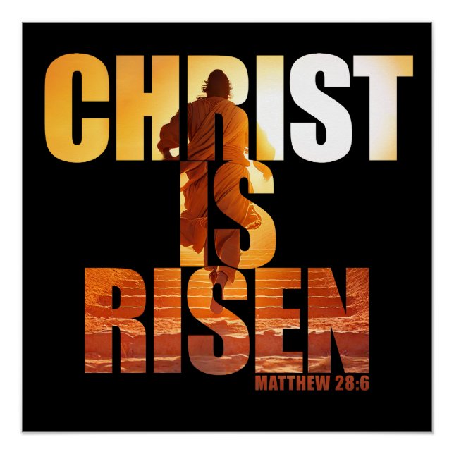 Christ Is Risen - Resurrection of Jesus Easter   Poster (Front)