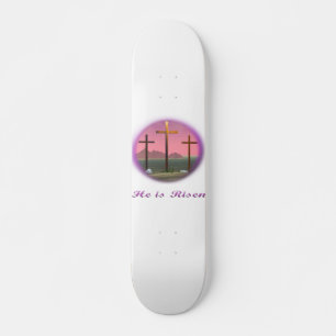 Christ is Risen Skateboard