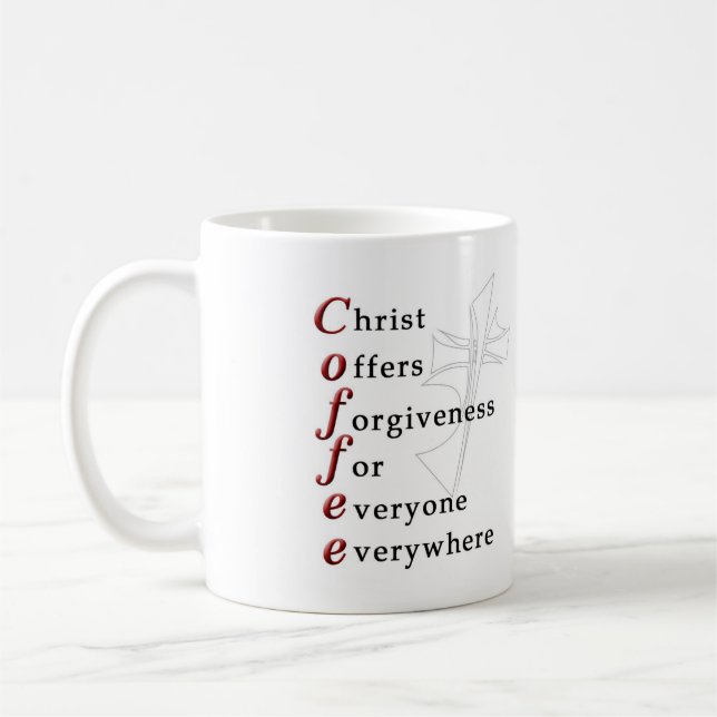 Christ Offers Forgiveness For Everyone Everywhere Coffee Mug (Left)