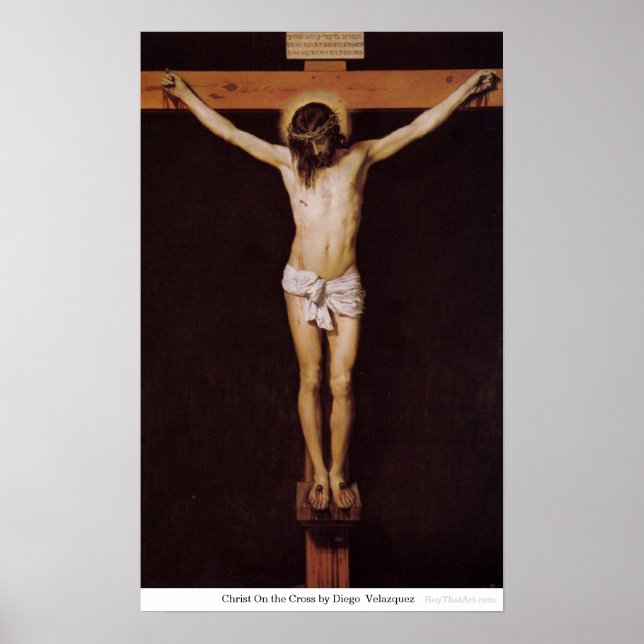 Christ On the Cross by Diego Velazquez Poster (Front)
