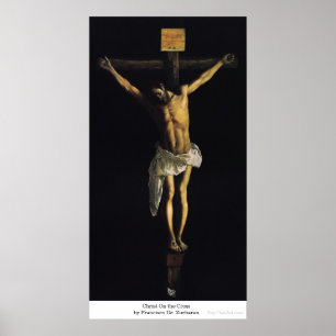 Christ On the Cross by Francisco De Zurbaran Poster