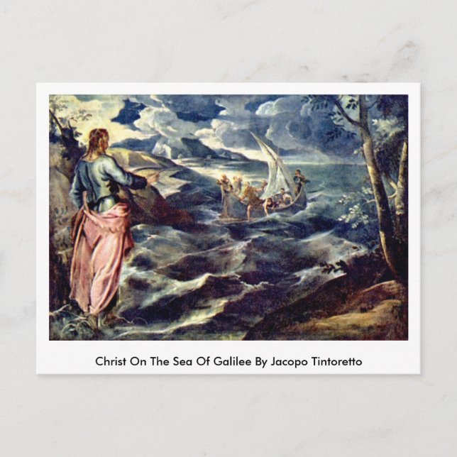 Christ On The Sea Of Galilee By Jacopo Tintoretto Postcard (Front)