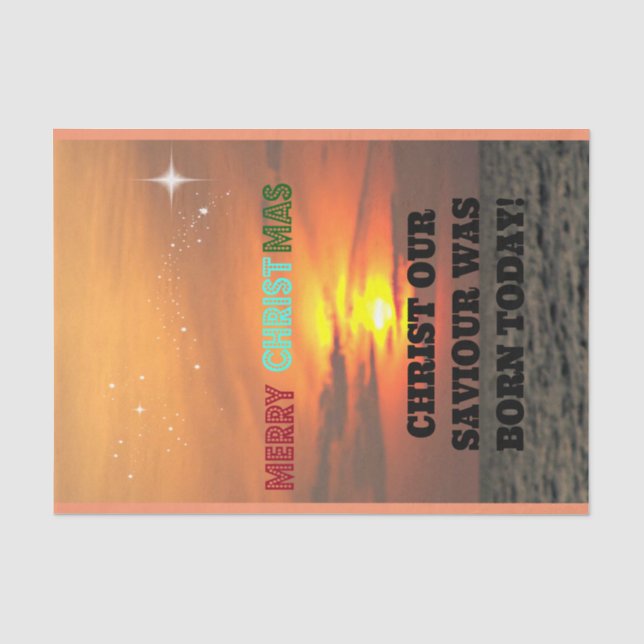 Christ Our Saviour Was Born Today Tissue Paper (Front)