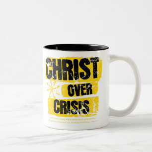 Christ Over Crisis mug