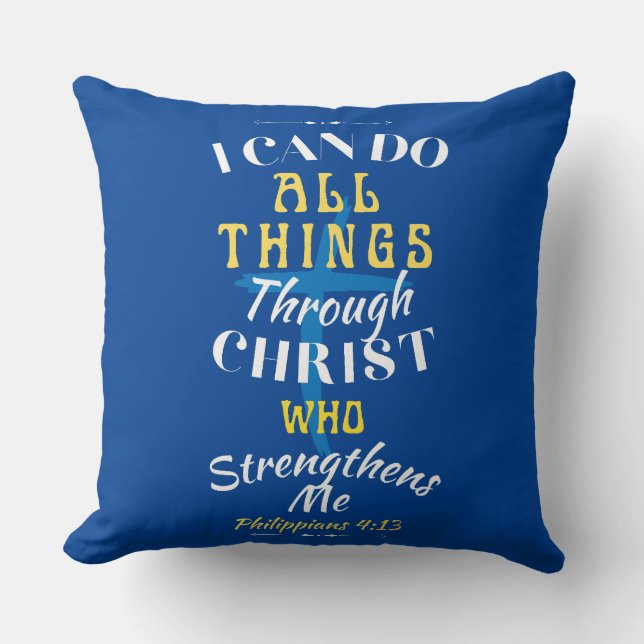 Christ Strengthens Me Cushion (Front)