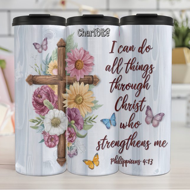 Christ Strengthens Me Philippians 4:13"Cross Thermal Tumbler (Creator Uploaded)