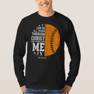 Christ Strengthens Me Religious Christian Softbal T-Shirt