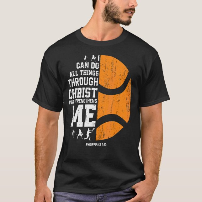 Christ Strengthens Me  Religious Christian Tennis  T-Shirt (Front)