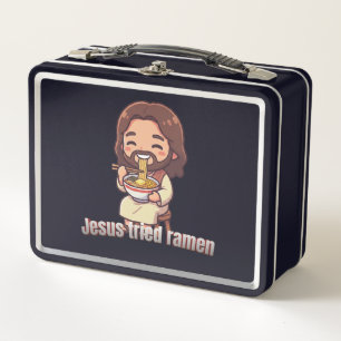 Christ tried eating ramen -Jesus Tyied- Metal Lunch Box