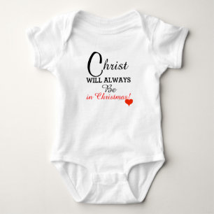 Christ Will Always Be in Christmas Red Heart Baby Bodysuit