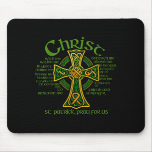 Christ With Me Celtic Cross St. Patrick Breastplat Mouse Mat