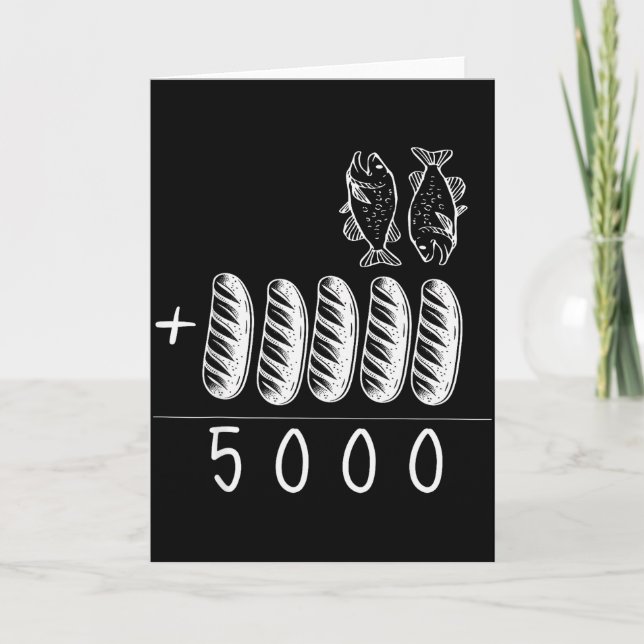 Christian 2 Fishes 5 Breads 5000 Against  Card (Front)
