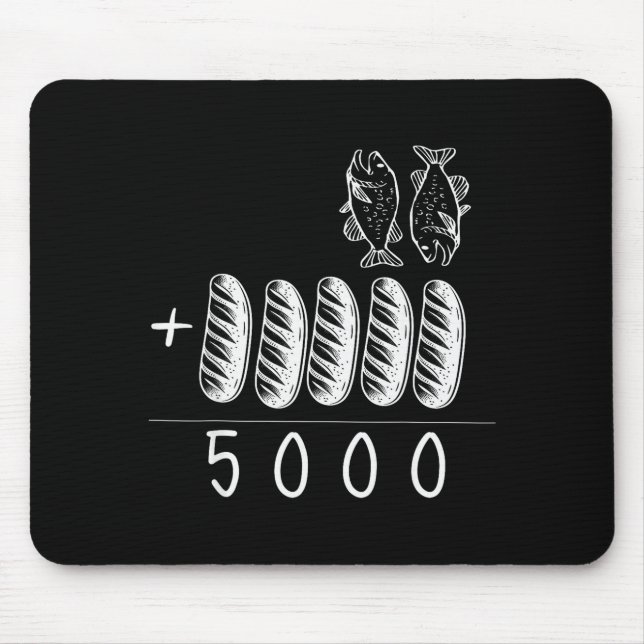 Christian 2 Fishes 5 Breads 5000 Against  Mouse Mat (Front)